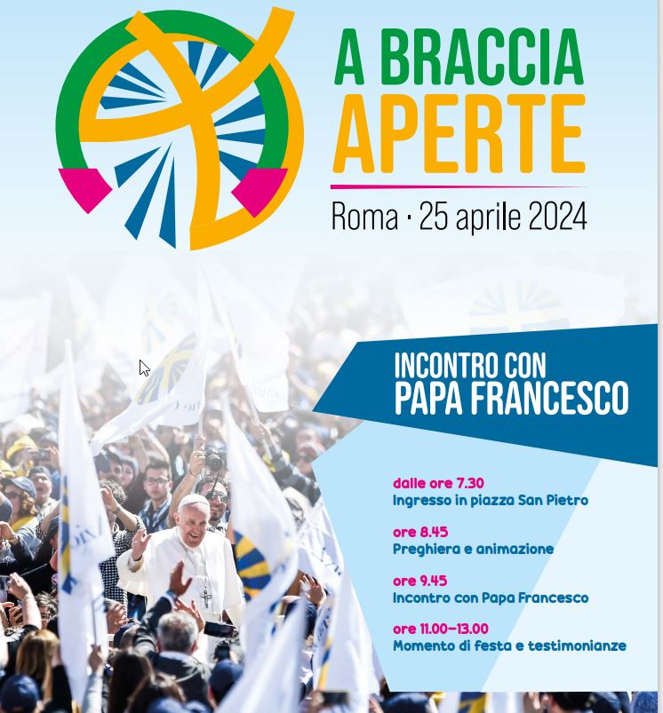 AC - A braccia aperte - Incontro a Roma con papa Francesco - 25 aprile