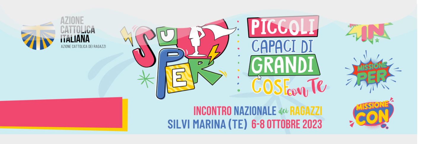 ACR - SuPer – Piccoli capaci di grandi cose con Te - ci saremo anche noi!!!