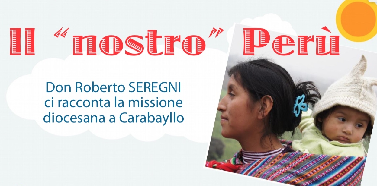 Aggiornamenti dalla missione diocesana in Perù 
