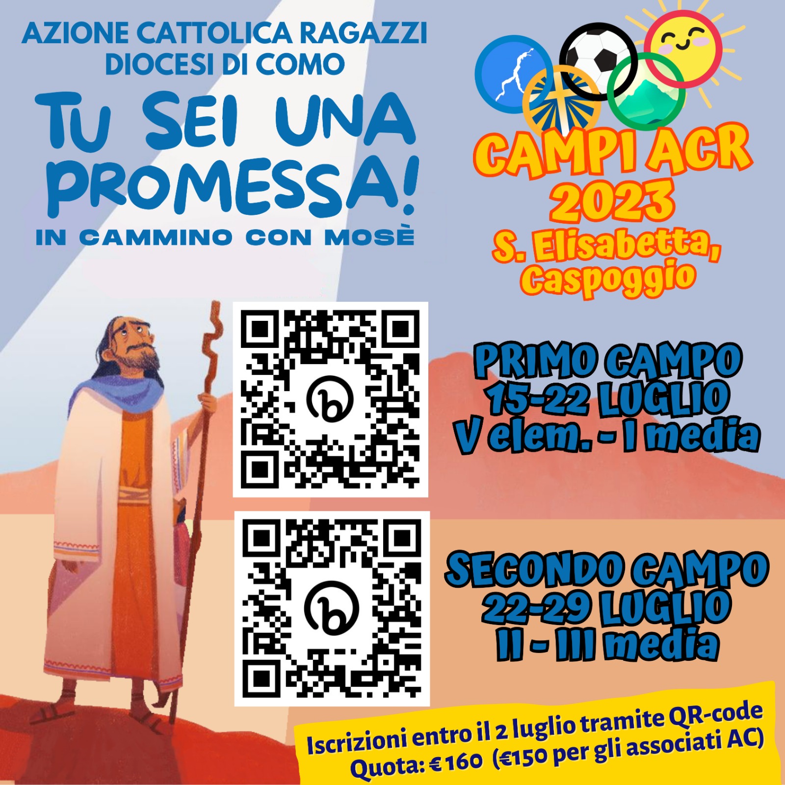 E...state con l'AC - primo campo ACR  - 15-22  luglio  2023 - Caspoggio