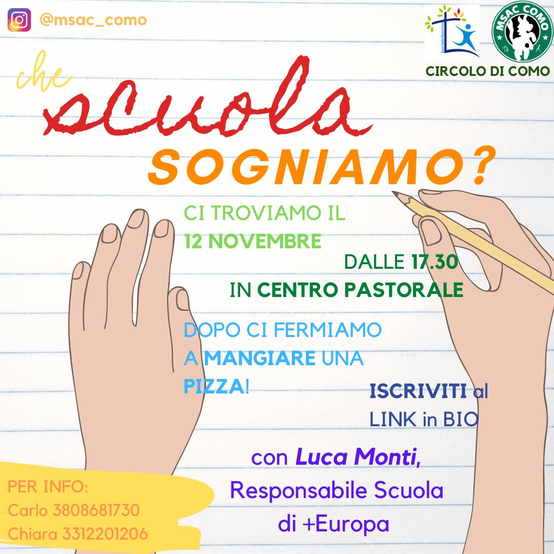 MSAC - Che scuola sogniamo ? Como 12 novembre 2022