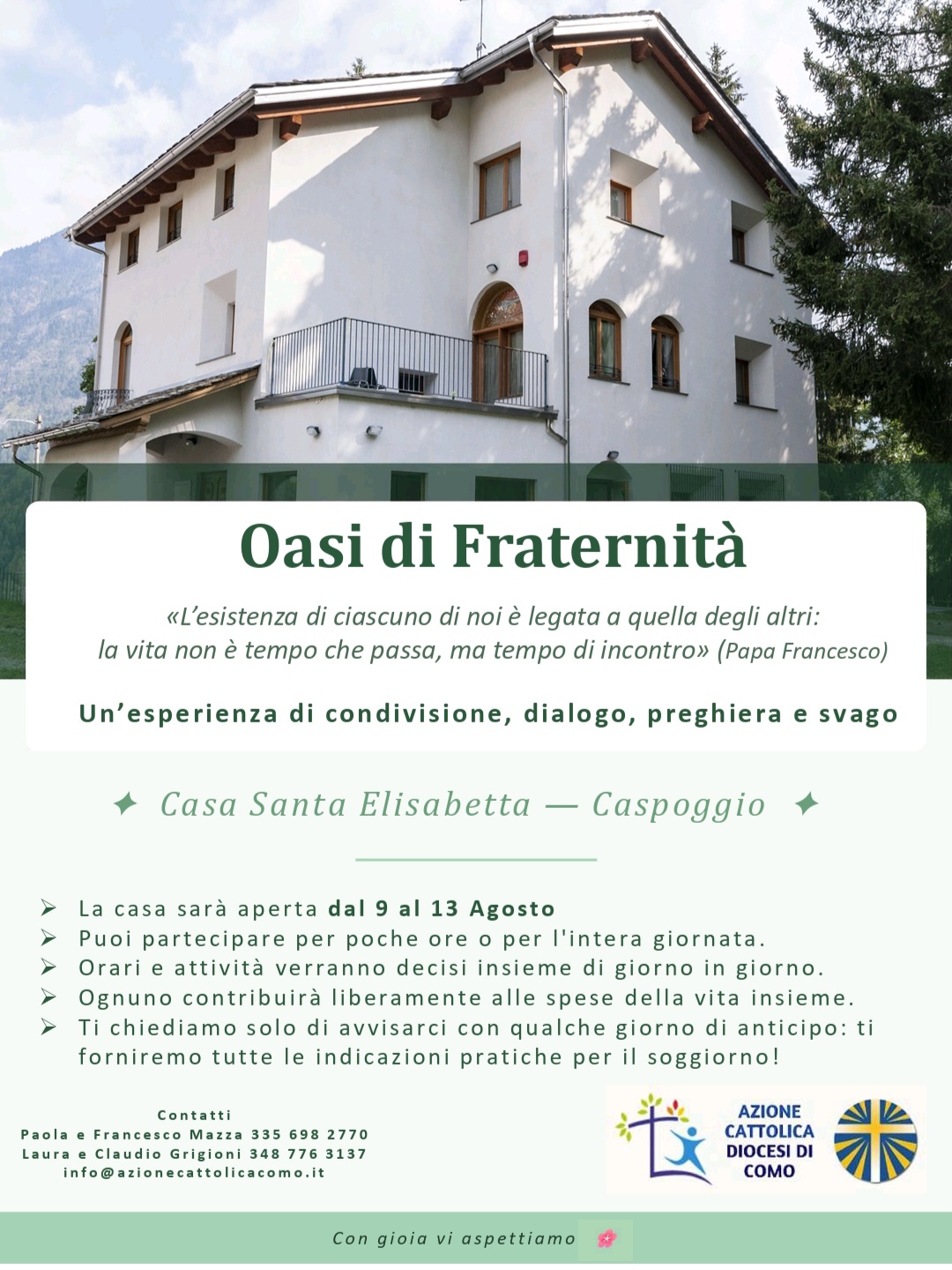 Oasi di Fraternità - 9-13 agosto - Caspoggio
